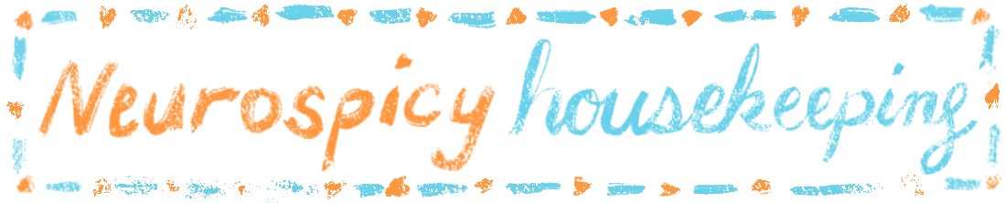 Neurospicy Housekeeping logo shows hand lettered type with a simple pattern around that resembles stenciling along the edge of a home's walls